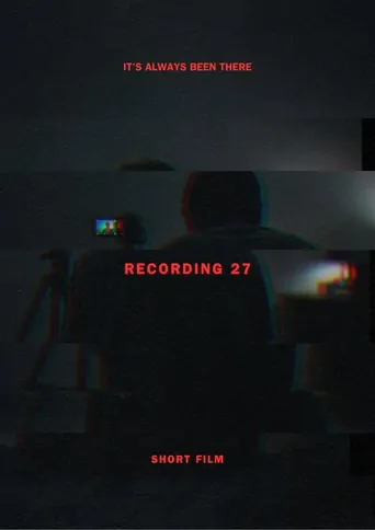 RECORDING #27 - Short Film Film izle