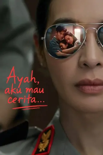 Ayah, Aku Mau Cerita.... Film izle