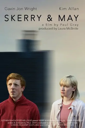 Skerry & May Film izle