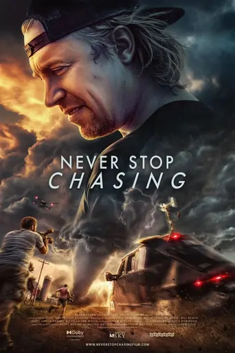 Never Stop Chasing Film izle
