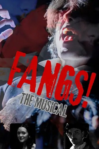 FANGS! The Musical Film izle