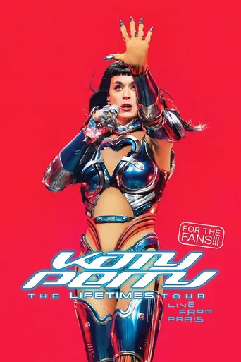 Katy Perry: The Lifetimes Tour - Live from Paris Film izle