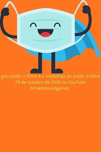 Giro poder o filme 4 o medalhão do poder o filme Film izle