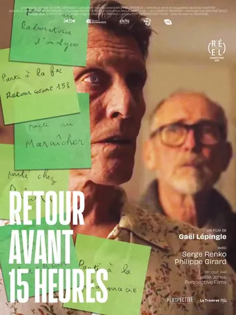 Retour avant 15 heures Film izle