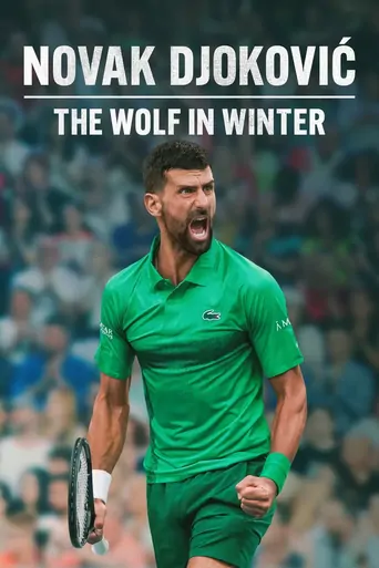 Novak Djokovic: Kış Kurdu Film izle