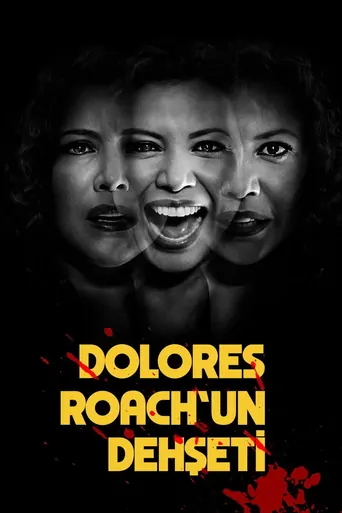 Dolores Roach'un Dehşeti Dizi izle