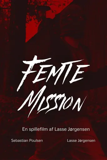 Femte Mission Film izle
