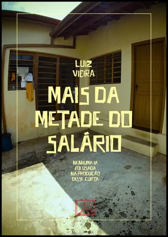 Mais da Metade do Salário Film izle