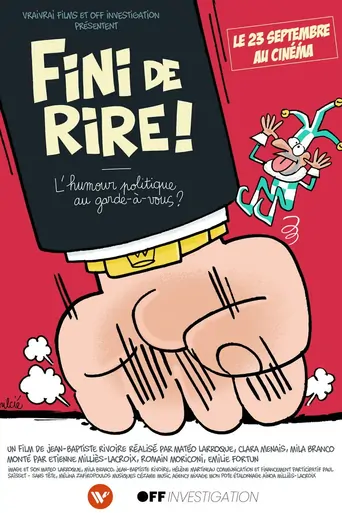 FINI DE RIRE ! L'humour politique au garde-à-vous ? Film izle