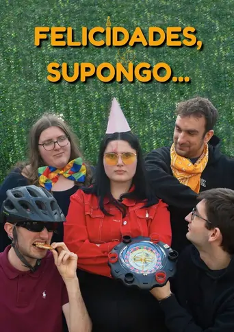 Felicidades, Supongo... Film izle
