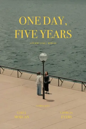 One Day, Five Years Film izle