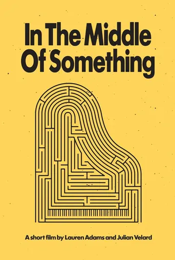 In The Middle Of Something Film izle