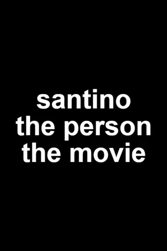 Santino The Person The Movie Film izle