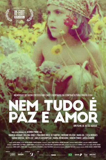 Nem Tudo é Paz e Amor Film izle