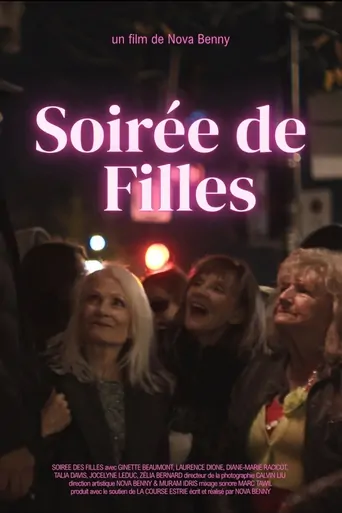 Soirée de Filles Film izle