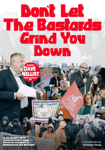 Don't Let The Bastards Grind You Down Film izle