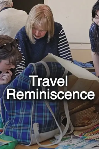 Travel Reminiscence Film izle