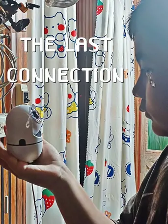 Last Connection Film izle