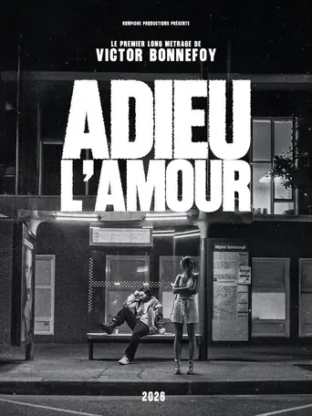 Adieu L'Amour Film izle