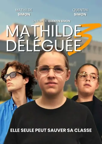 Mathilde Déléguée 3 Film izle