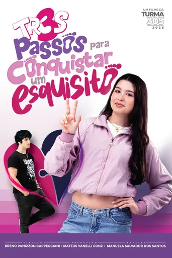 Três Passos para Conquistar um Esquisito Film izle
