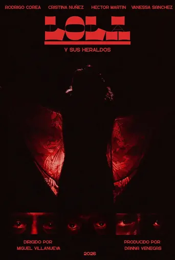 Lola y sus Heraldos Film izle