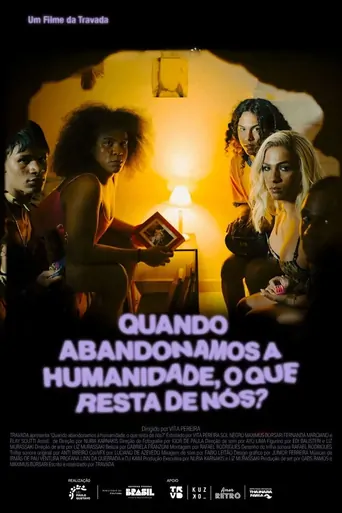 Quando abandonamos a humanidade, o que resta de nós? Film izle