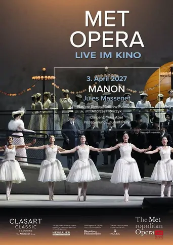 The Metropolitan Opera 2026/27: Manon Film izle
