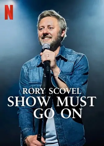 Rory Scovel: Show Must Go On Film izle