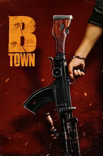 B-Town Film izle