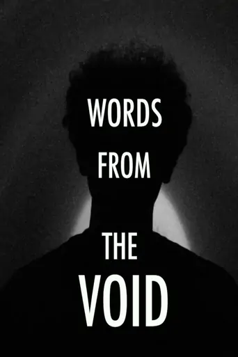 Words From The Void Film izle