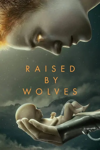 Raised by Wolves Dizi izle