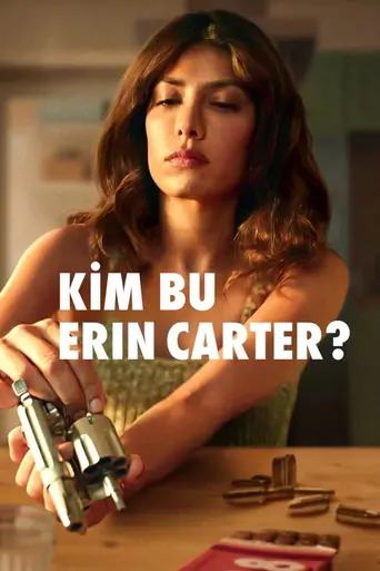 Kim Bu Erin Carter? Dizi izle