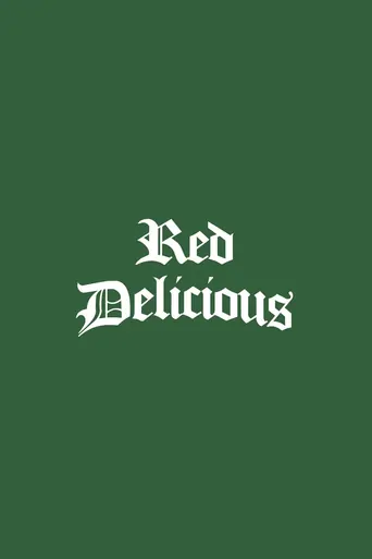 Red Delicious Film izle