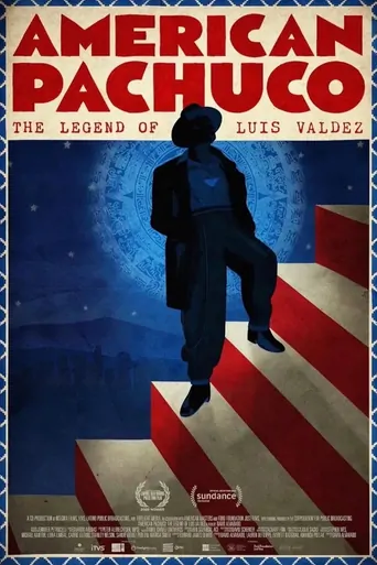 American Pachuco: The Legend of Luis Valdez Film izle