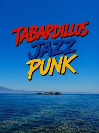 Tabardillos Jazz Punk Film izle