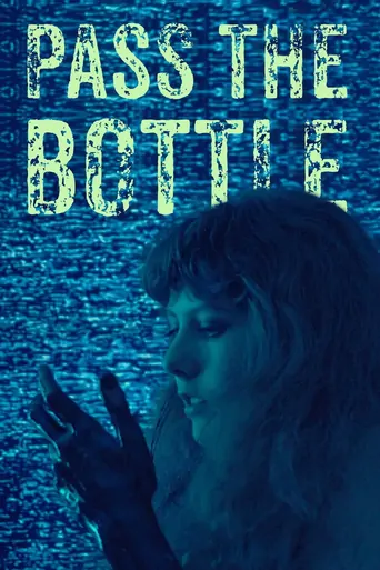 Pass the Bottle Film izle