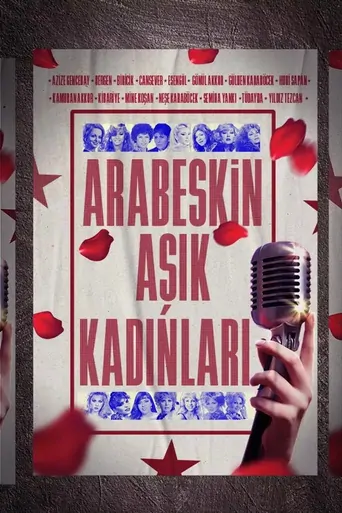 Arabeskin Aşık Kadınları Dizi izle