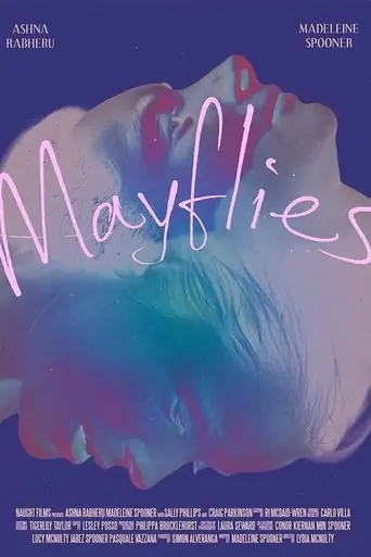 Mayflies Film izle