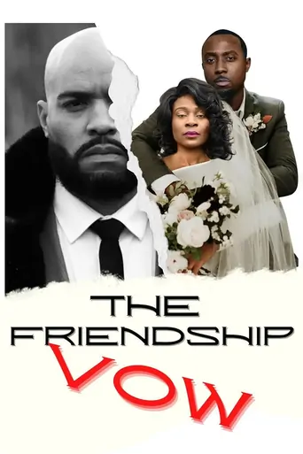 The Friendship Vow Film izle