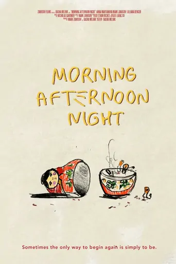 Morning Afternoon Night Film izle