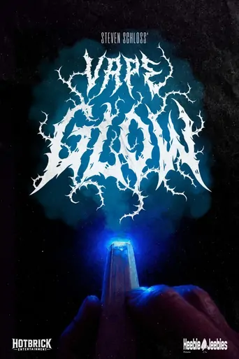 Vape Glow Film izle