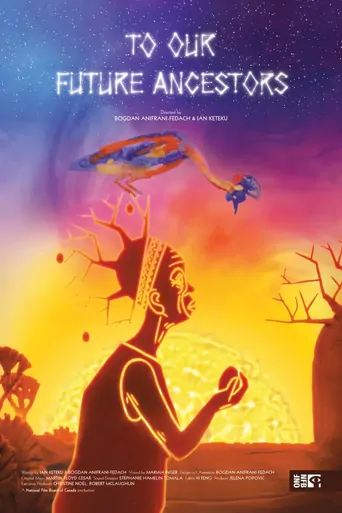 To Our Future Ancestors Film izle