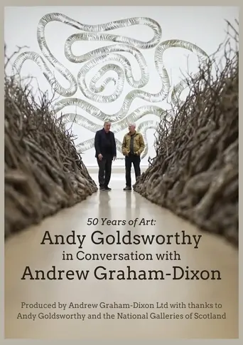Andy Goldsworthy in Conversation with Andrew Graham-Dixon Film izle