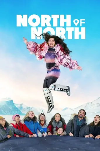 North of North Dizi izle