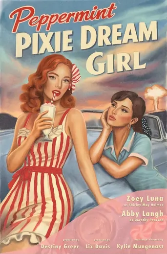 Peppermint Pixie Dream Girl Film izle