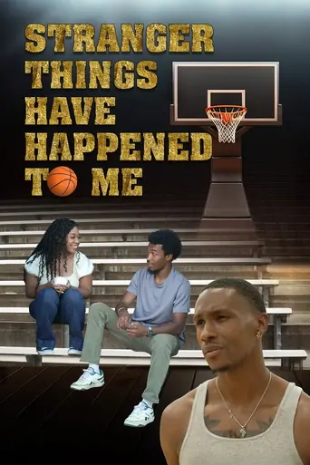 Stranger Things Have Happened to Me Film izle