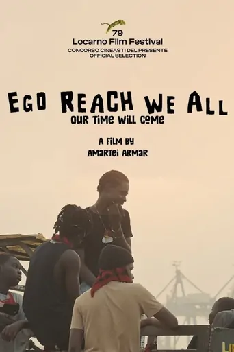 Ego Reach We All Film izle