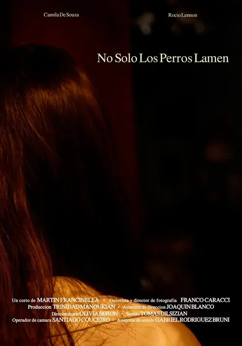 No Sólo Los Perros Lamen