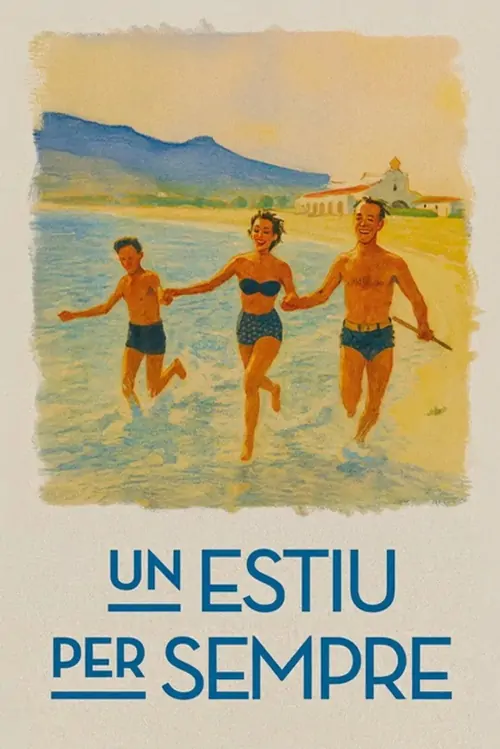 Un estiu per sempre